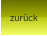 zurück